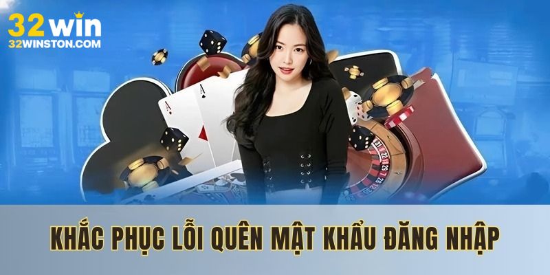 Sự cố quên mật khẩu khá phổ biến của người chơi